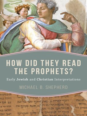 cover image of How Did They Read the Prophets?